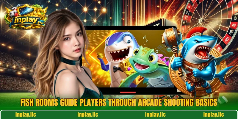 Fish rooms guide players through arcade shooting basics