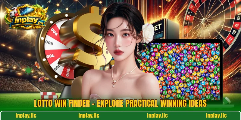 Lotto Win Finder – Explore Practical Winning Ideas