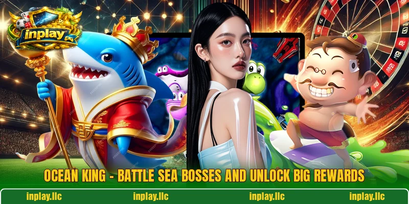 Ocean King – Battle Sea Bosses And Unlock Big Rewards