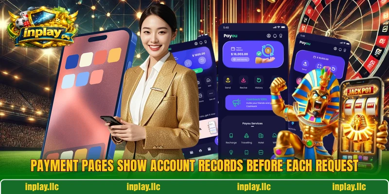Payment pages show account records before each request