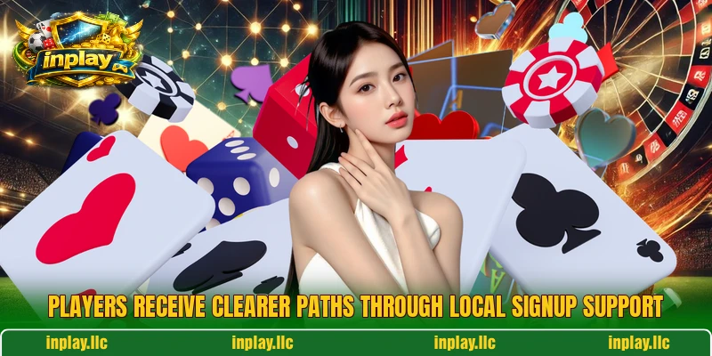 Players receive clearer paths through local signup support
