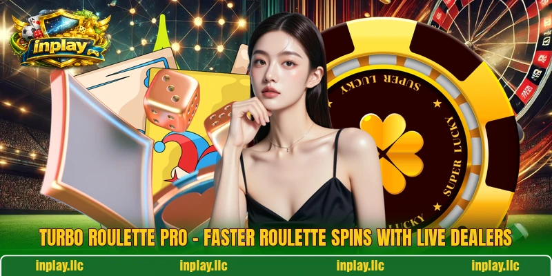Turbo Roulette Pro – Faster Roulette Spins With Live Dealers